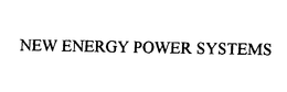 NEW ENERGY POWER SYSTEMS trademark