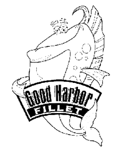 GOOD HARBOR FILLET trademark