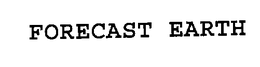 FORECAST EARTH trademark
