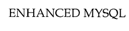 ENHANCED MYSQL trademark