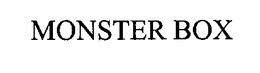 MONSTER BOX trademark