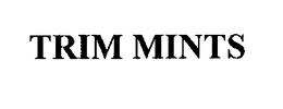 TRIM MINTS trademark