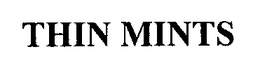 THIN MINTS trademark