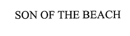 SON OF THE BEACH trademark