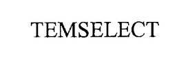 TEMSELECT trademark