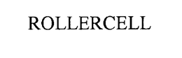ROLLERCELL trademark
