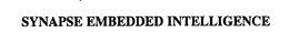 SYNAPSE EMBEDDED INTELLIGENCE trademark