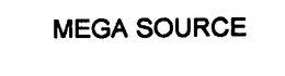MEGA SOURCE trademark
