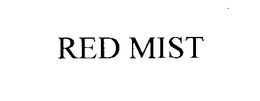 RED MIST trademark