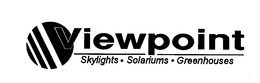 VIEWPOINT SKYLIGHTS SOLARIUMS GREENHOUSES trademark