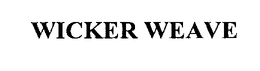 WICKER WEAVE trademark