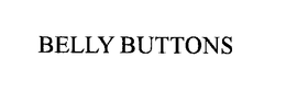 BELLY BUTTONS trademark