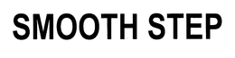 SMOOTH STEP trademark