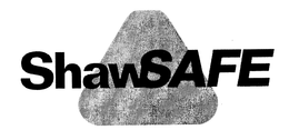 SHAWSAFE trademark