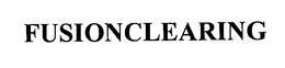 FUSIONCLEARING trademark