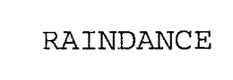 RAINDANCE trademark