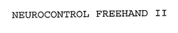 NEUROCONTROL FREEHAND II trademark