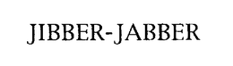 JIBBER-JABBER trademark