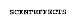 SCENTEFFECTS trademark