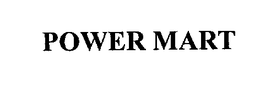 POWER MART trademark