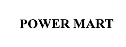 POWER MART trademark