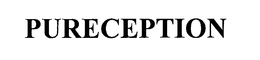 PURECEPTION trademark