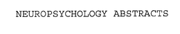 NEUROPSYCHOLOGY ABSTRACTS trademark