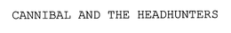 CANNIBAL AND THE HEADHUNTERS trademark