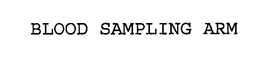 BLOOD SAMPLING ARM trademark