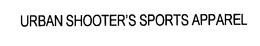 URBAN SHOOTER'S SPORTS APPAREL trademark