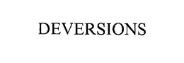 DEVERSIONS trademark