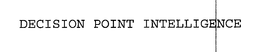 DECISION POINT INTELLIGENCE trademark