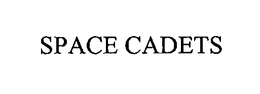 SPACE CADETS trademark