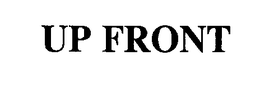 UP FRONT trademark