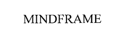 MINDFRAME trademark