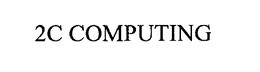 2C COMPUTING trademark