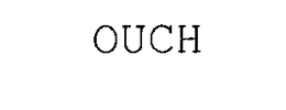 OUCH trademark