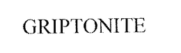 GRIPTONITE trademark