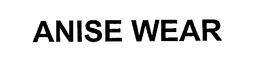 ANISE WEAR trademark