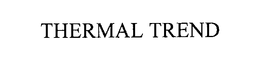 THERMAL TREND trademark