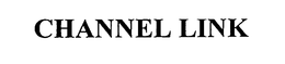 CHANNEL LINK trademark