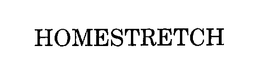 HOMESTRETCH trademark