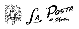 LA POSTA DE MESILLA trademark