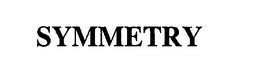 SYMMETRY trademark