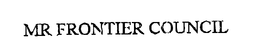 MR FRONTIER COUNCIL trademark