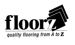 FLOORZ QUALITY FLOORING FROM A TO Z trademark
