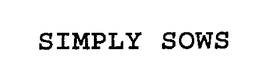 SIMPLY SOWS trademark