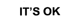 IT'S OK trademark