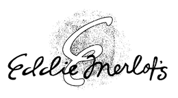 E EDDIE MERLOT'S trademark