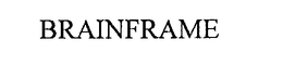 BRAINFRAME trademark